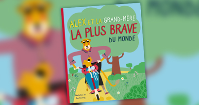 Alex et la grand-mère la plus brave du monde