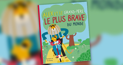 Alex et le grand-père le plus brave du monde